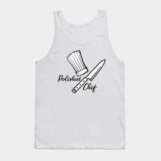 Polished Chef Tank Top